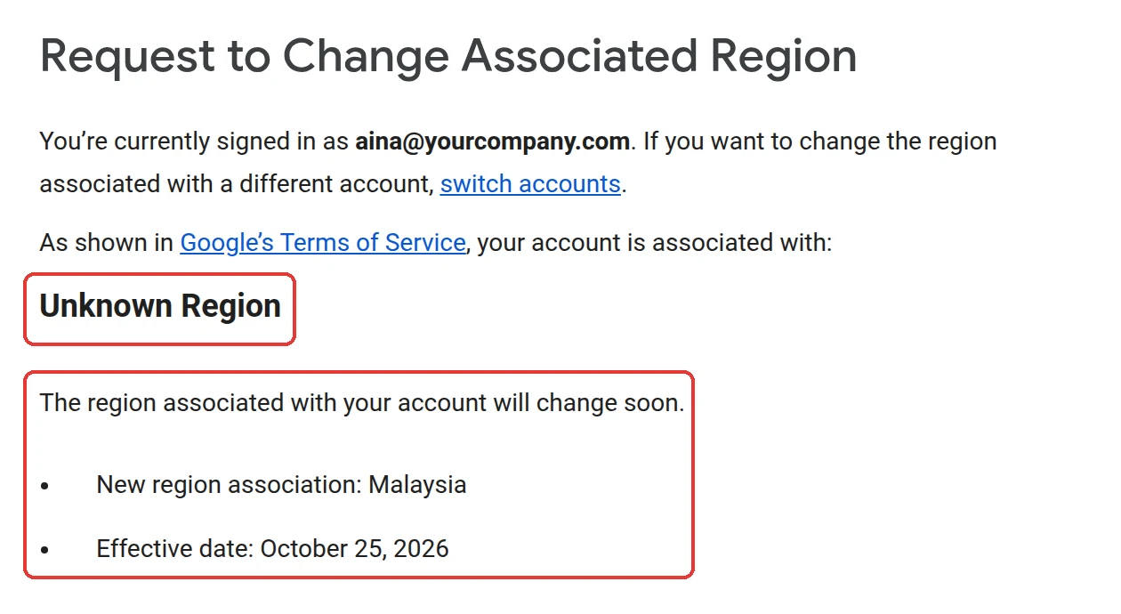 Google region page with Unknown Region, and below it the new region Malaysia and the effective date