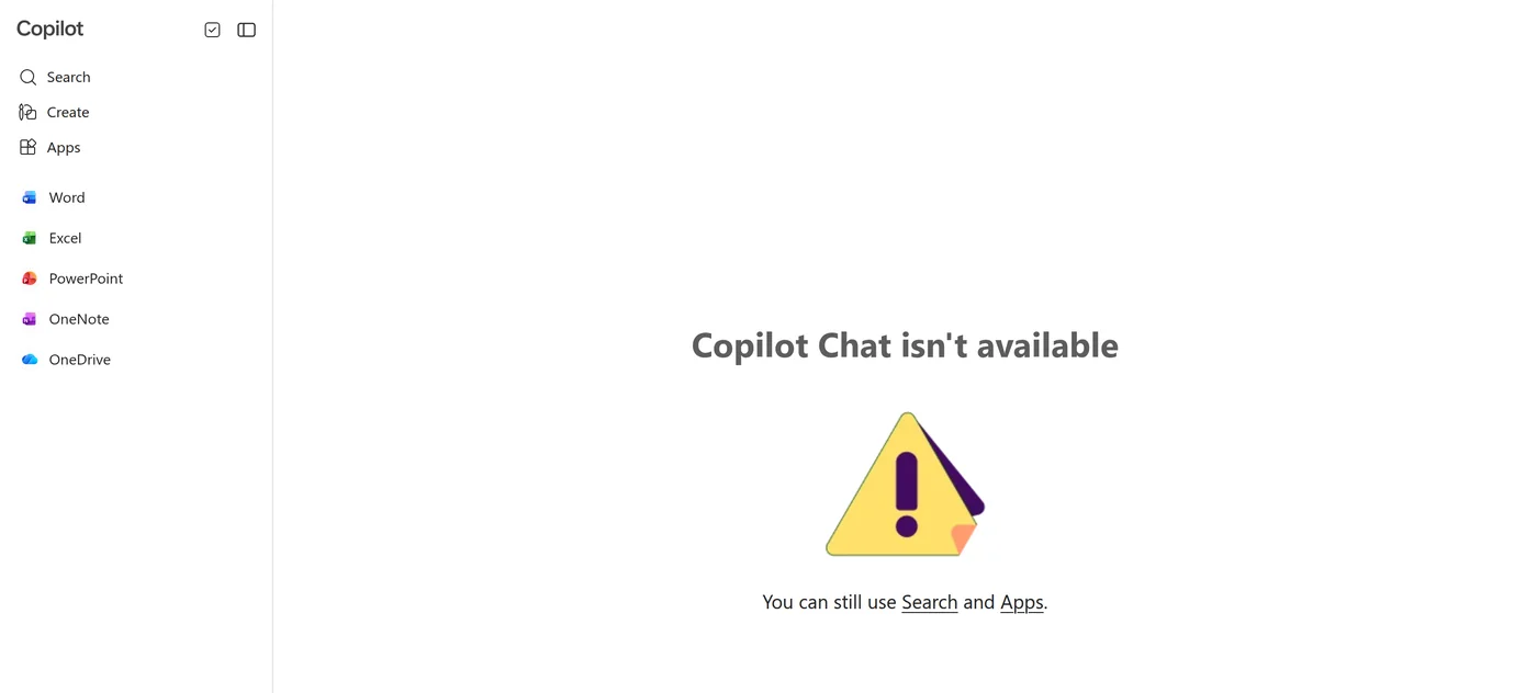 Microsoft Copilot web app showing the message Copilot Chat isn't available and You can still use Search and Apps, with Word, Excel, PowerPoint, OneNote and OneDrive still listed on the left
